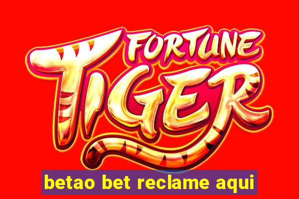 betao bet reclame aqui